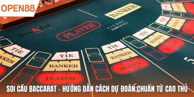 soi cầu baccarat